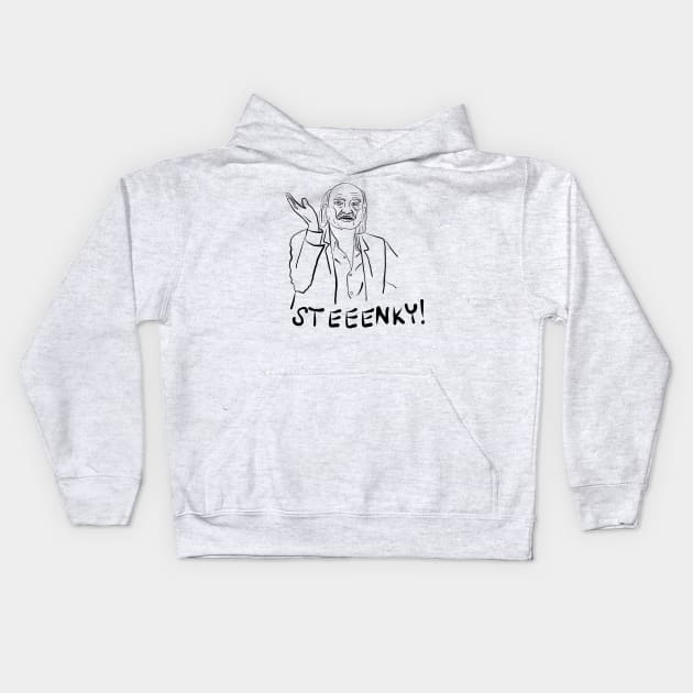 STEEENKY! - from "I Think You Should Leave" Kids Hoodie by UncleWalrus